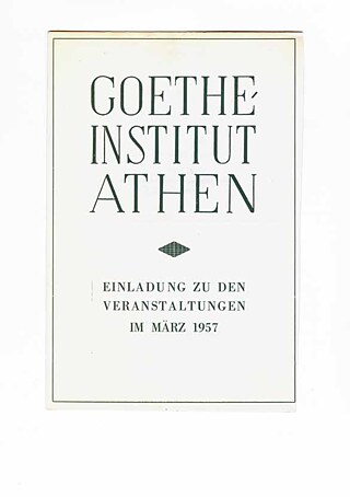 Εξώφυλλο προγράμματος του Goethe-Institut Athen, Μάρτιος 1957.